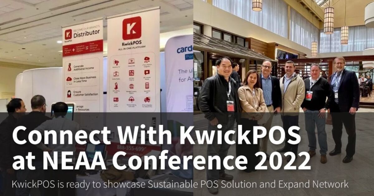 Connect With KwickPOS at NEAA Conference 2022