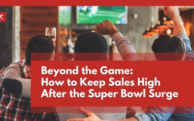 Beyond the Game: How to Keep Sales High After the Super Bowl Surge